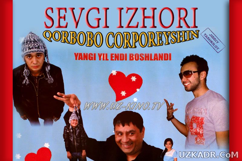 QORBOBO CORPAREYSHIN O'zbek film 2014 yangi