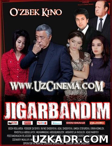 Jigarbandim (o'zbek film) | Жигарбандим (узбекфильм)