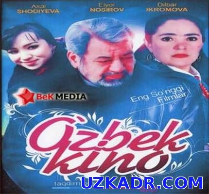 Kimning bolasisan Uzbek kino 2015
