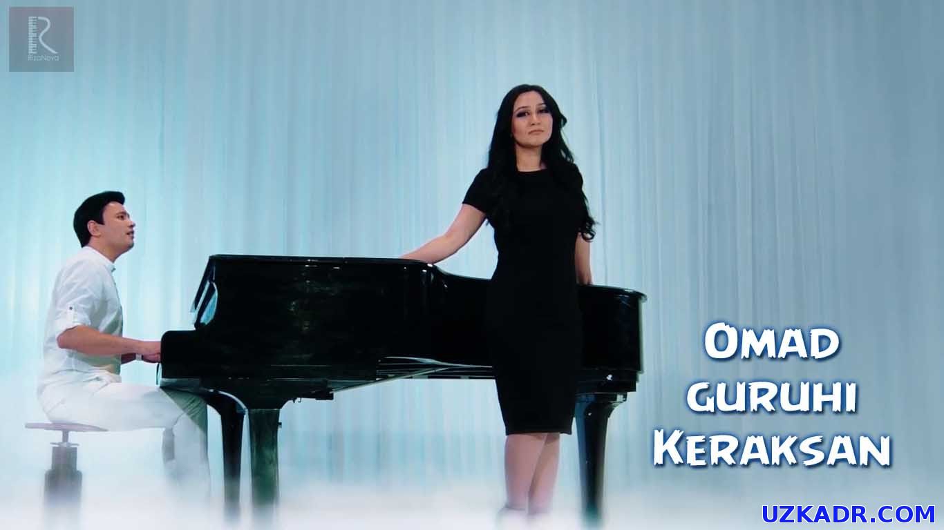 Omad guruhi - Keraksan Yangi uzbek klip 2015