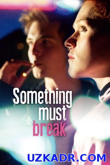 Смотреть Что-то должно сломаться  (2014) онлайн